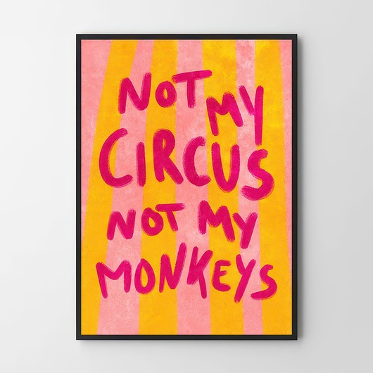 plakaty Plakat Nie mój cyrk, nie ja