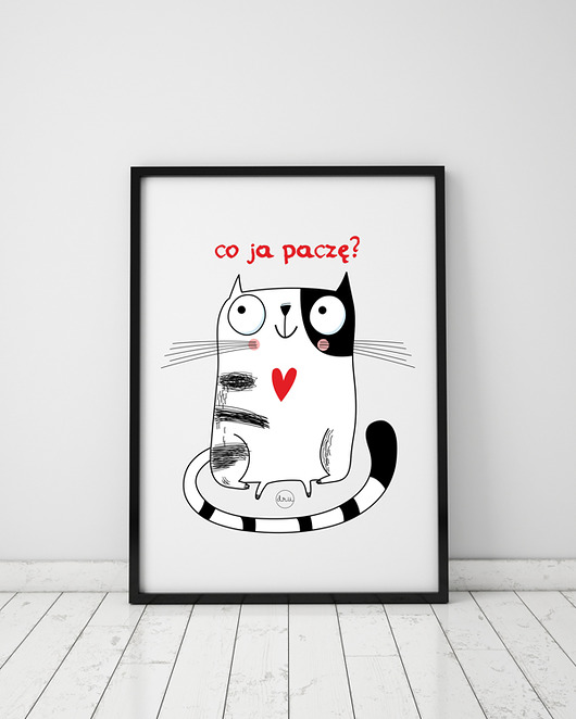 plakat. co ja paczę? (format A3) Love Life and Forest
