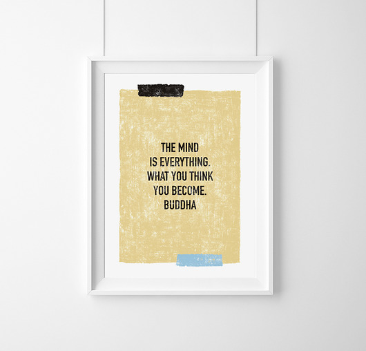 Plakat -The mind is everything.A3 wejustlikeprints
