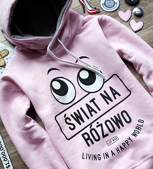 Bluza Widzę Świat na różowo ŁAP NAS