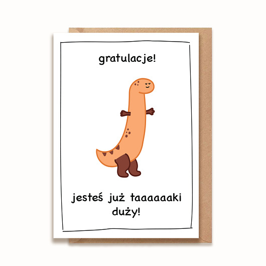 kartki okolicznościowe - wydruki Kartka urodzinowa - gratulacje! jesteś już taaaaaaki duży!