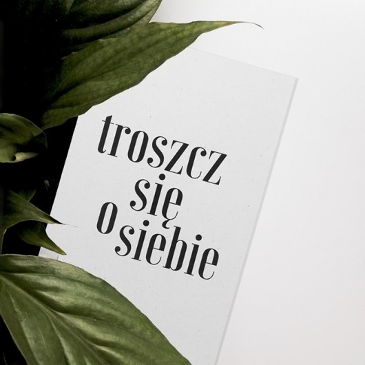 Kartka TROSZCZ SIĘ O SIEBIE beleco