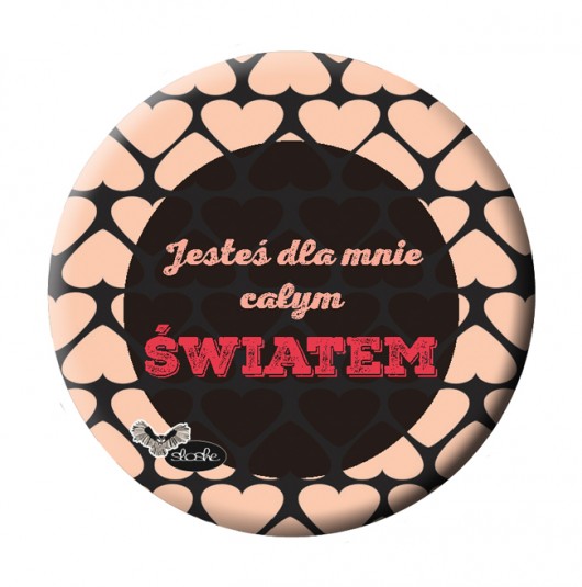 Magnes 5.6cm, Jesteś dla mnie całym światem Sowia Aleja