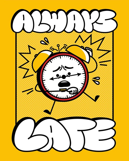 plakaty Plakat Always Late