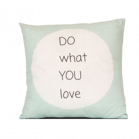 Poduszka Do what you love MIA home