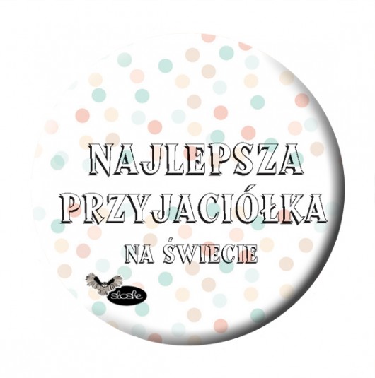 Magnes dla przyjaciółki Sowia Aleja