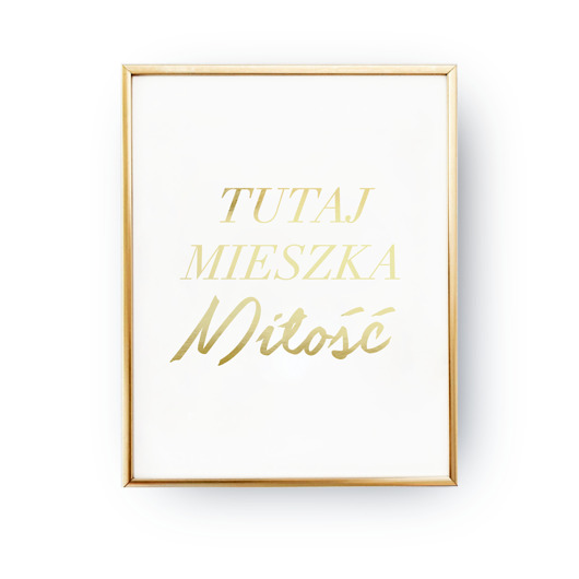 Tutaj mieszka miłość, Złota typografia ZlotePlakaty