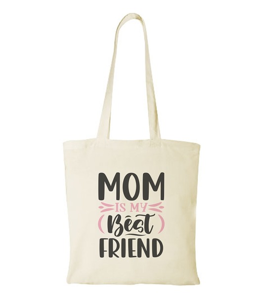 torby na zakupy Torba bawełniana "MOM IS MY BEST FRIEND"