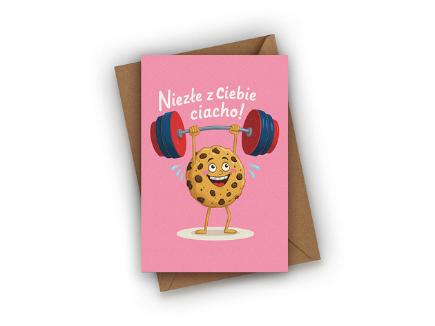 kartki okolicznościowe - wydruki Kartka dla chłopaka - Niezłe z Ciebie Ciacho!