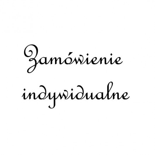 zamówienie indywidualne Nat design