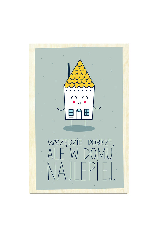 kartki scrapbooking Wszędzie dobrze, ale w domu najlepiej