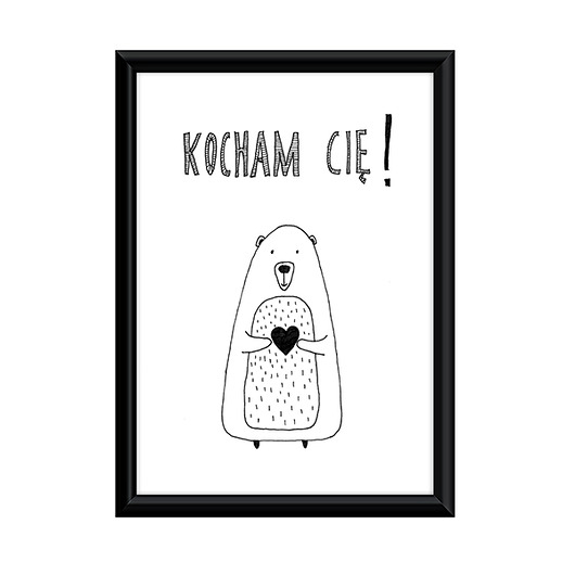 Plakat Miś - Kocham Cię - A4 Gosia Sendlewska