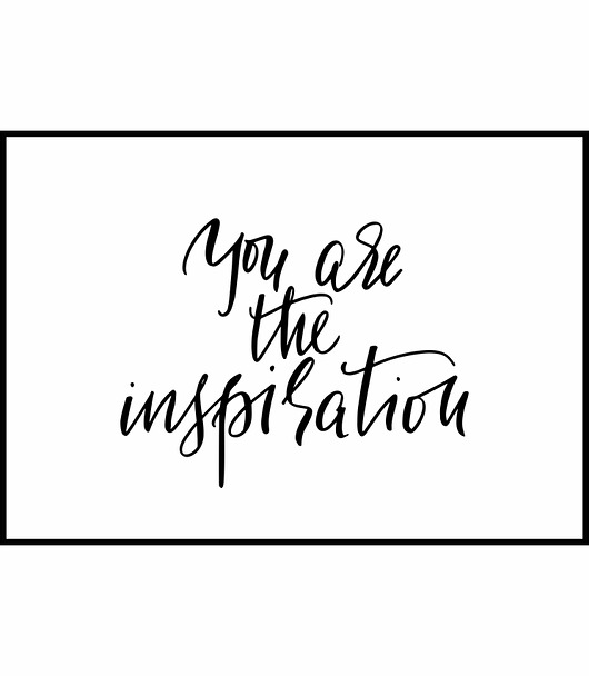 plakaty Plakat "Jesteś inspiracją"