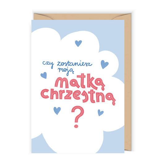 kartki okolicznościowe - wydruki Kartka Czy zostaniesz Matką Chrzestną Blue