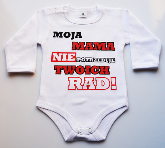 Moja mama nie potrzebuje twoich rad For baby shop
