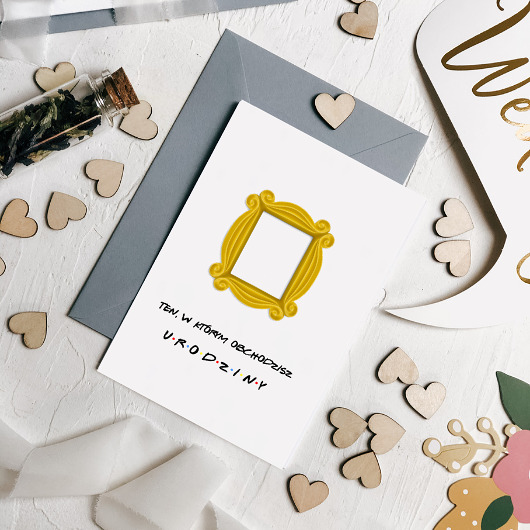 Kartka urodzinowa "Friends" na zamówienie Design Your Wedding
