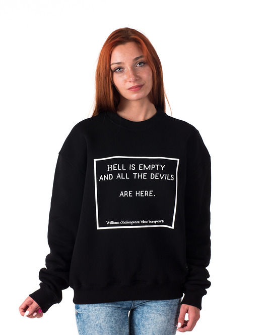 bluza bez kaptura damska Bluza unisex z cytatem, Szekspir, Hell is empty
