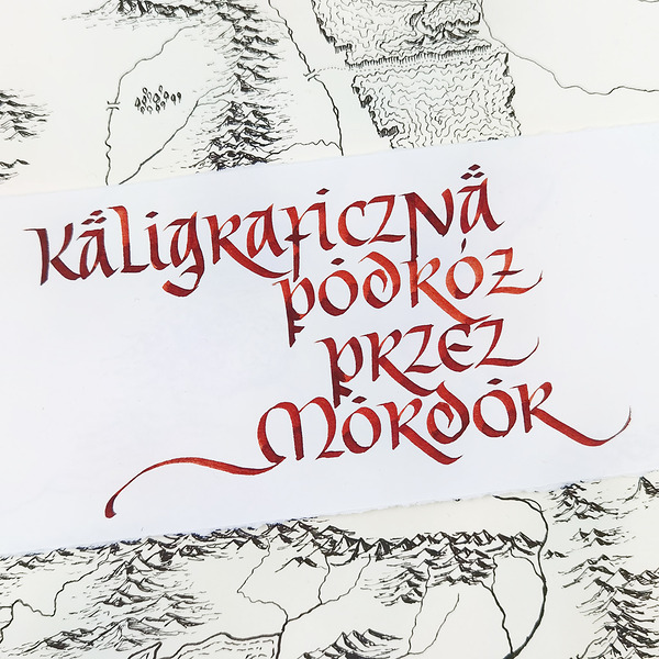 Warsztaty inne Krainy Śródziemia Kaligraficzna podróż przez Mordor