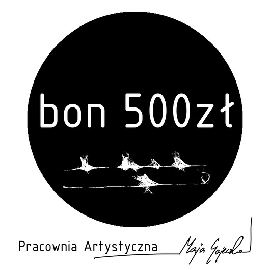 BON 500 ZŁ Maja Gajewska