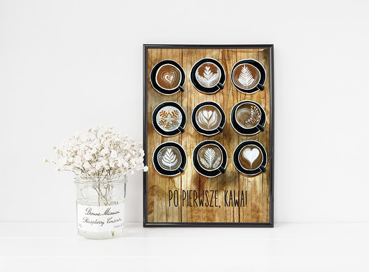 plakaty Plakat na ścianę "Po pierwsze, kawa!" format A4
