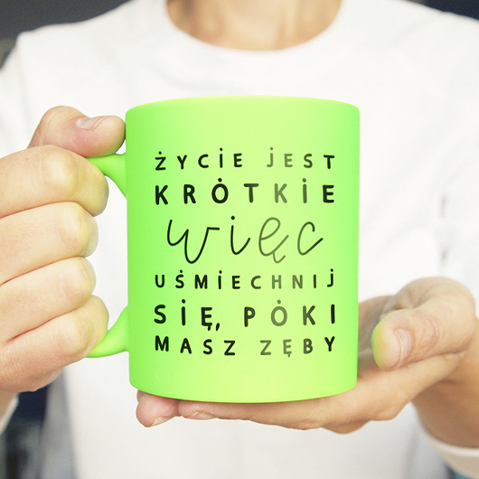 Uśmiechnij się Zielony fluo kubek ONE MUG A DAY