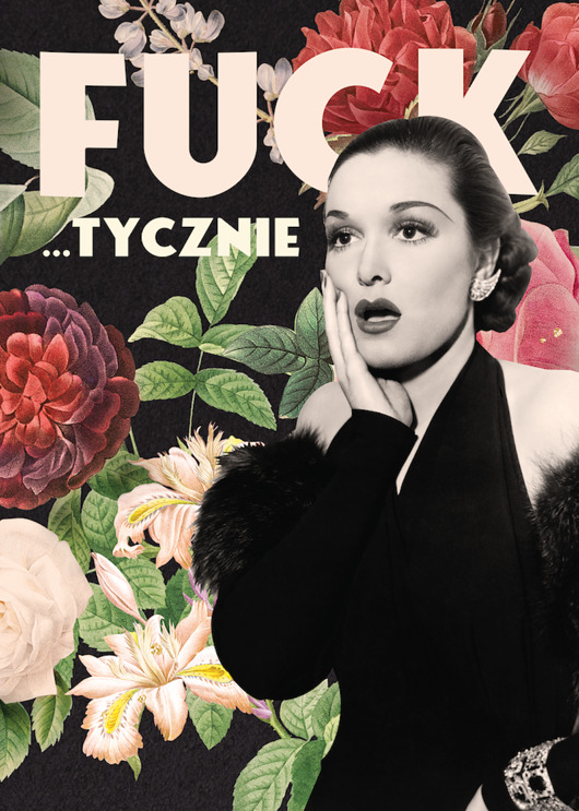 plakaty Plakat Gdy zwykłe FAKTYCZNIE to za mało... dla Pani (kolaż)