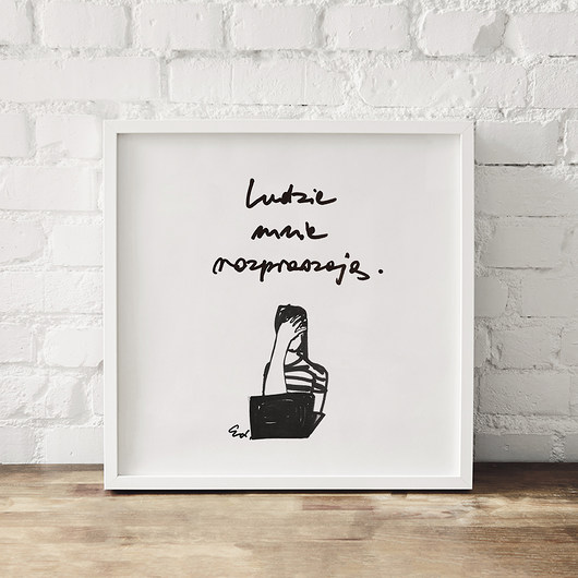 Ludzie mnie rozpraszają | Plakat Edyta Draus