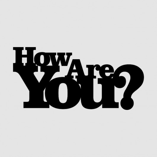 Napis 3D HOW ARE YOU? LOVINA PRINTS