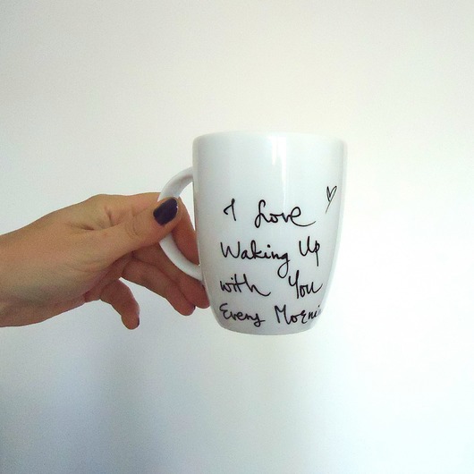 I love waking up with you every morning my mug company