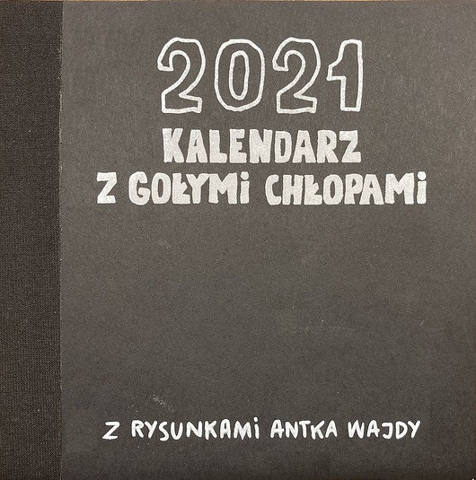 KALENDARZ Z GOŁYMI CHŁOPAMI 2021 Tajne Komplety