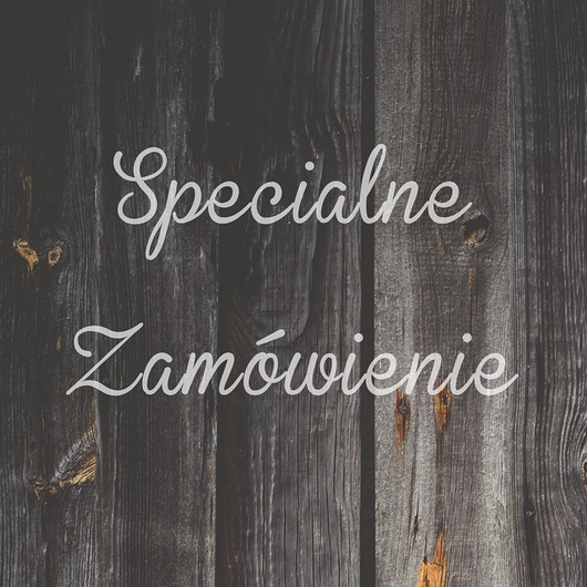 Zamówienie specjalne Lady Stump