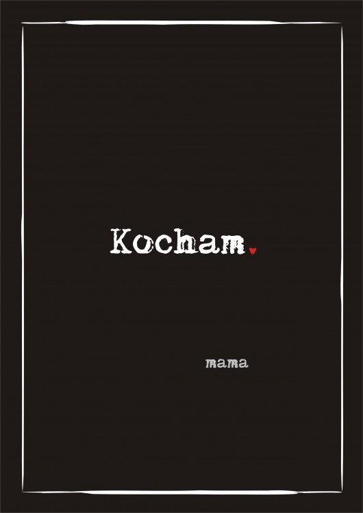 Kocham. - POSTER KOKO by HOKO