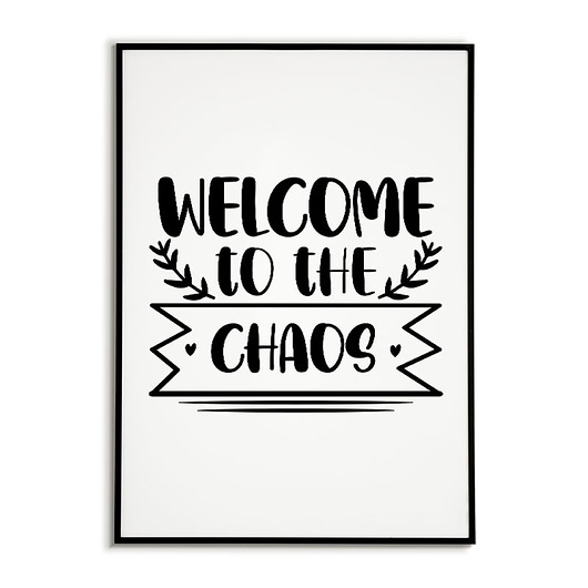 plakaty Plakat motywacyjny z napisami CHAOS