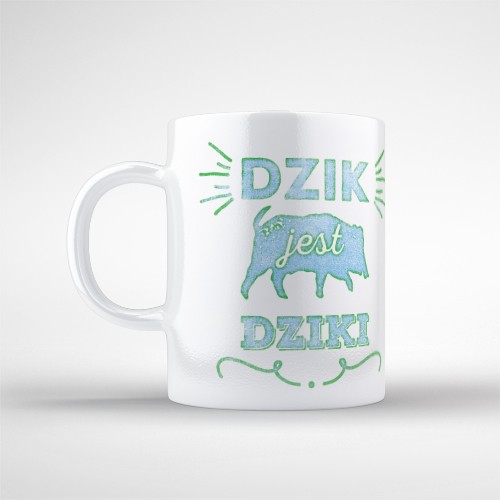 Dzik jest dziki Kubek ONE MUG A DAY