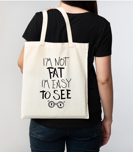 torby na zakupy Torba bawełniana "I'm not fat..."