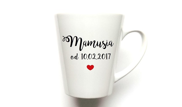 kubki Kubek Latte  Mamusia "Podaj datę"