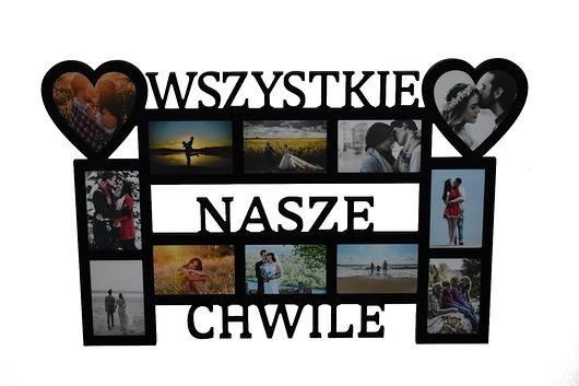 ramki na zdjęcia Ramka na zdjęcia z napisem Wszystkie Nasze Chwile 12 zdjęć serc