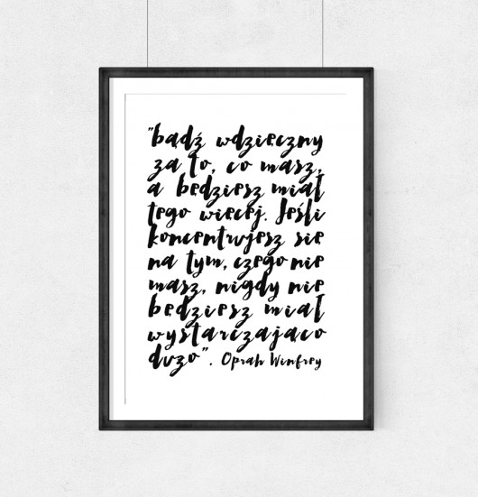 Plakat-(...)Bądź wdzięczny za (...)Oprah-A3 wejustlikeprints