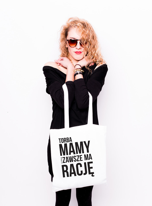 Torba z nadrukiem - Mama ma rację (biała) (S) AllbagAllprints