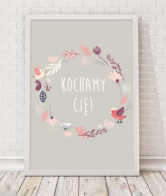 Obrazek A3 - Kochamy Cię Desihome