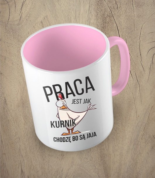 kubki Kolorowy kubek PRACA JEST JAK KURNIK  - mix kolorów
