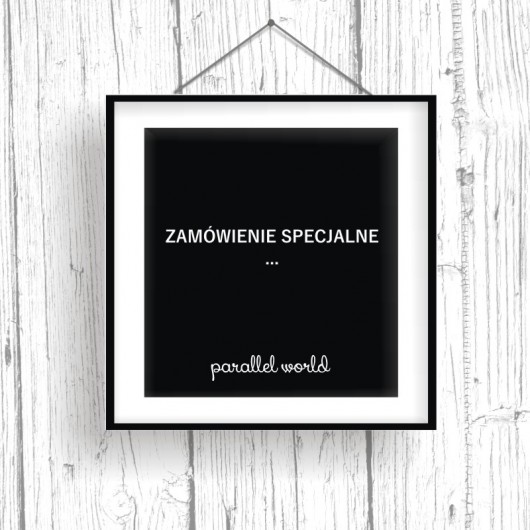 ZAMÓWIENIE... - karteczka Drzwi do Nowego Życia Parallel World