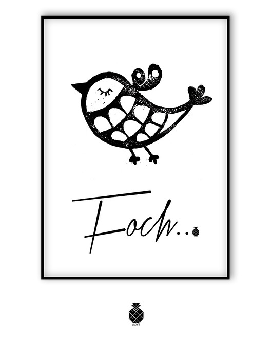 FOCH - plakat ilustrowany (basic size) Ananas Project