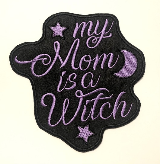 Naszywka napis my Mom is a Witch HafnaHaft