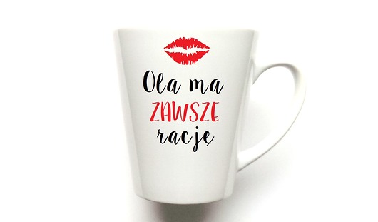KUBEK LATTE "IMIĘ" ma ZAWSZE RACJĘ FarrowDesign