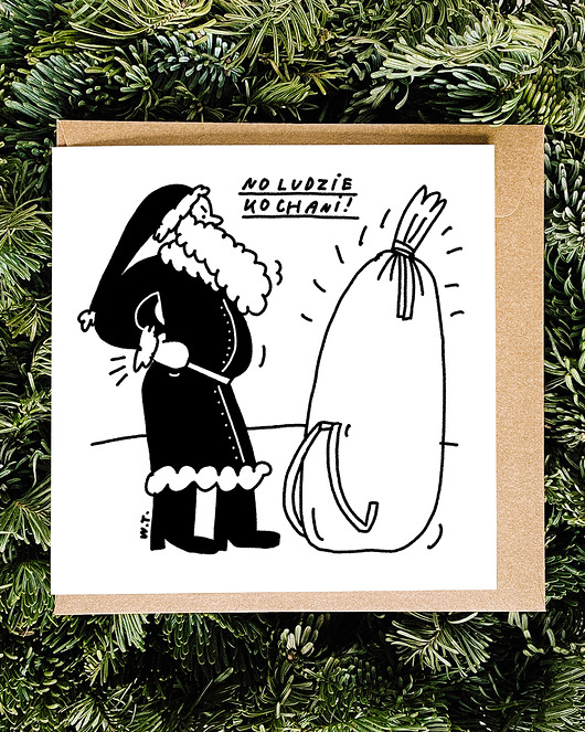 kartki świąteczne No ludzie kochani