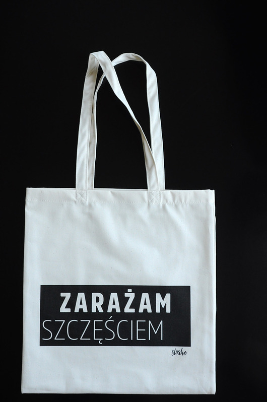 Zarażam szczęściem, bawełniana torba Sowia Aleja