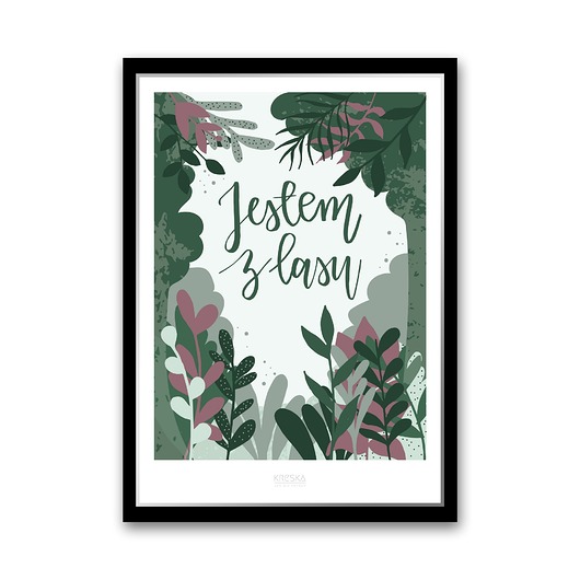Plakat "Jestem z lasu" Kreska Jak Się Patrzy