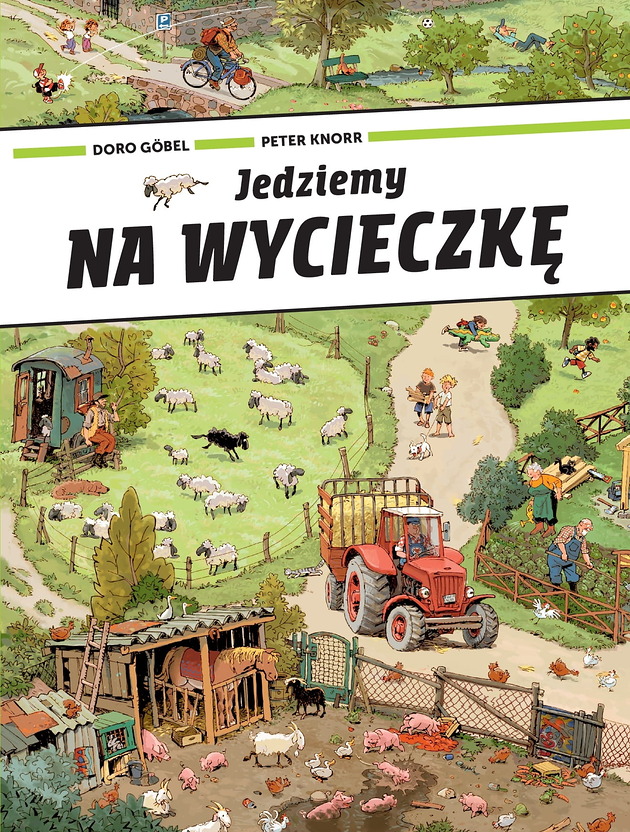 książeczki dla dzieci JEDZIEMY NA WYCIECZKĘ - Peter Knorr & Doro Gobel - duża książka obrazkowa
