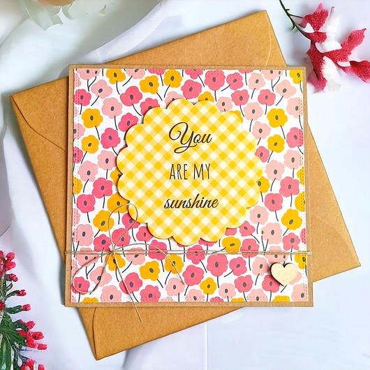 kartki scrapbooking You are my sunshine : uniwersalna kartka z dobrym słowem